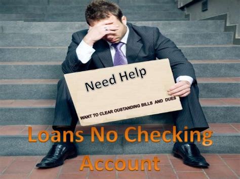 Loans No Checking Account Needed